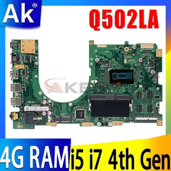 Q502LA дънна Платка за лаптоп ASUS Q502LAB Q502LA Q502L дънна Платка с процесор I5-4200U I7-4500U 4 GB оперативна памет и 100% Работи добре