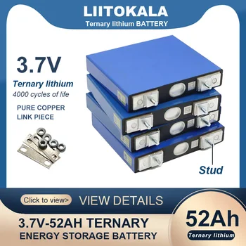 Liitokala 3,7 В 52Ah батерия Тройната литиева за 12 В 24 В инвертор Автомобилни запалки Мотоциклет Автомобилен мотор батерия модификация на Пръта