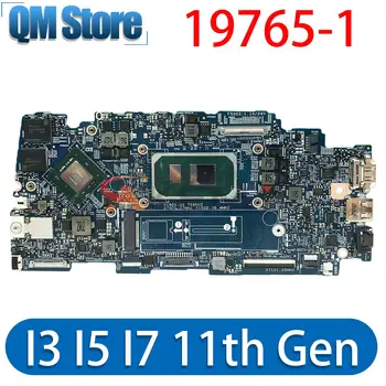 19765-1 За dell Inspiron 7400 7300 5301 дънна Платка на лаптоп с процесор i3 i5 i7 11-то поколение N17S-G5-A1 GPU 100% Напълно тестван